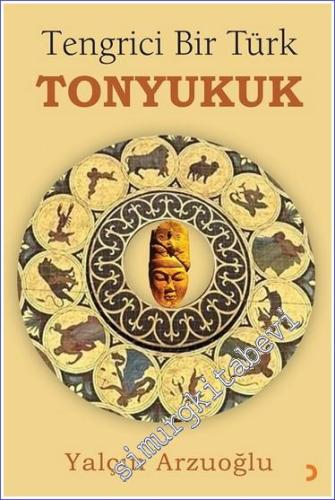 Tengrici Bir Türk Tonyukuk - 2023