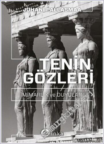 Tenin Gözleri: Mimarlık ve Duyular -        2025