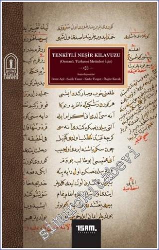 Tenkitli Neşir Kılavuzu : Osmanlı Türkçesi Metinleri İçin -        2022