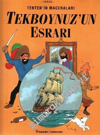 Tekboynuz'un Esrarı (Tenten'in Maceraları) Tenten 10 -