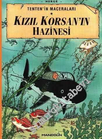 Kızıl Korsan'ın Hazinesi (Tenten'in Maceraları) Tenten 11 -