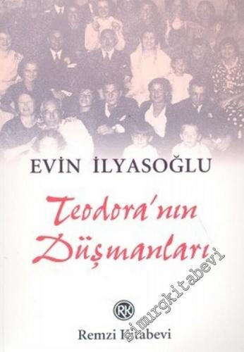 Teodora'nın Düşmanları -        2005