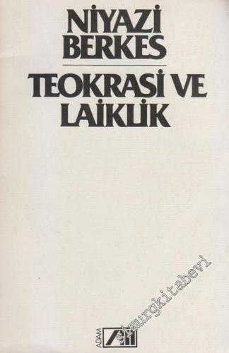 Teokrasi ve Laiklik -