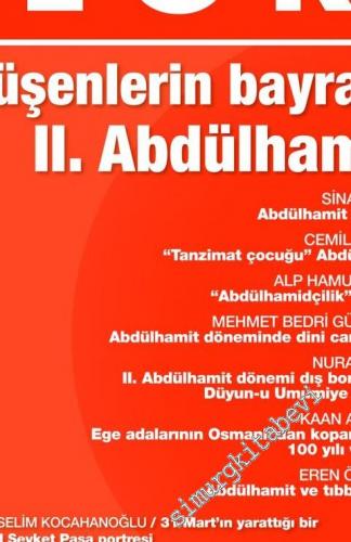 Teori Aylık Dergi - Dosya: Düşenlerin Bayrağı II. Abdülhamit - Sayı: 3