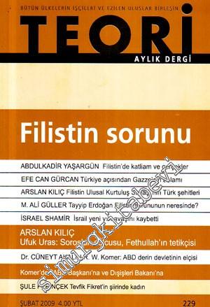 Teori - Aylık Dergi, Dosya: Filistin Sorunu - Şubat 2009, Sayı: 229