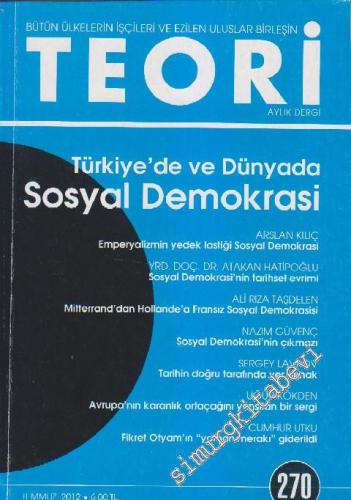 Teori Aylık Dergi - Dosya: Türkiye'de ve Dünyada Sosyal Demokrasi - Sa