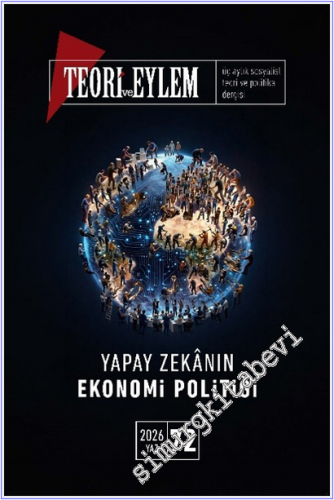 Teori ve Eylem Üç Aylık Sosyalist Teori Dergisi - Yapay Zekânın Ekonom