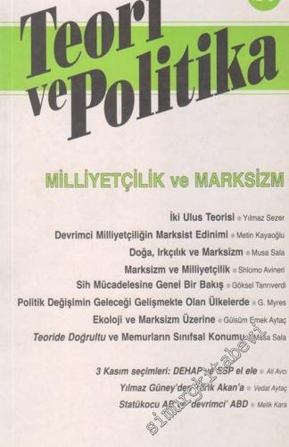 Teori ve Politika Dergisi - Dosya: Milliyetçilik ve Marksizm - 27       2003