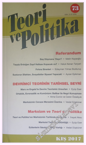 Teori ve Politika Dergisi - Dosya: Referandum / Devrimci Teorinin Tari