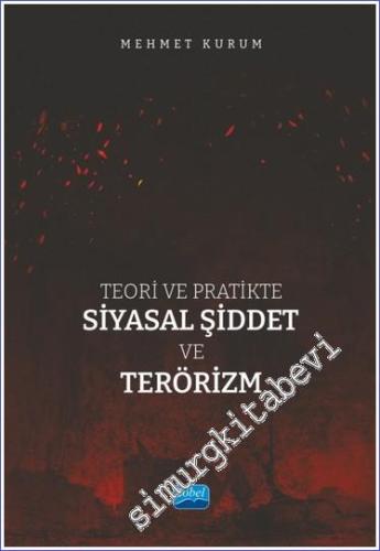 Teori ve Pratikte Siyasal Şiddet ve Terörizm -        2023