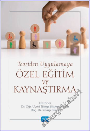 Teoriden Uygulamaya Özel Eğitim ve Kaynaştırma -        2025