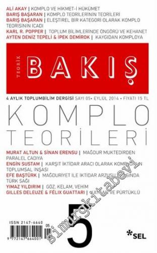 Teorik Bakış Dergisi - Dosya: Komplo Teorileri - Sayı: 5      Eylül