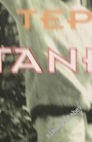 Tepe Tepe İstanbul: Herhangi Bir Yerde 1 -        2001