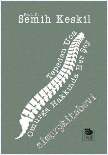 Tepeden Uca: Omurga Hakkında Her Şey -        2022