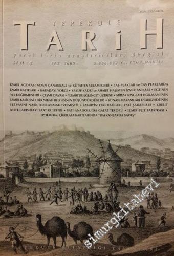 Tepekule Tarih: Yerel Tarih Araştırmaları Dergisi Sayı 1-2 -       Yaz