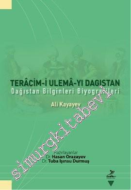 Teracim-i Ulema-yı Dagıstan: Dağıstan Bilginleri Biyografileri -
