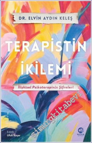 Terapistin İkilemi: İlişkisel Psikoterapinin Şifreleri -        2024