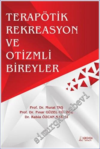 Terapötik Rekreasyon ve Otizmli Bireyler -        2023