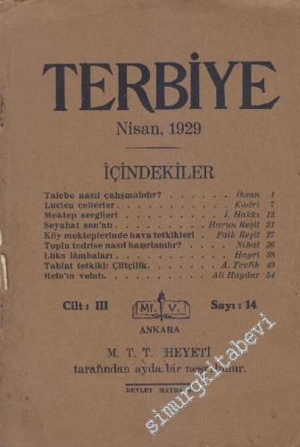 Terbiye Dergisi - Sayı: 14  3  1  Nisan 1929