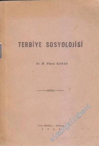 Terbiye Sosyolojisi -        1958