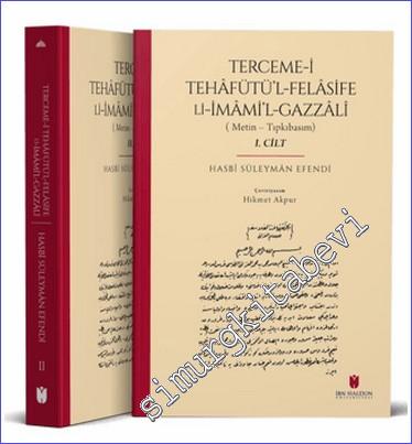 Terceme-i Tehafütül-Felasife Li İmamil-Gazzali - 2024