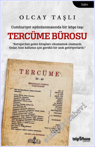 Tercüme Bürosu - Cumhuriyet Aydınlanmasında Bir Köşe Taşı - 2026