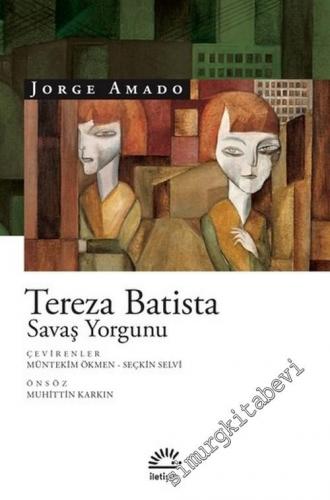 Tereza Batista : Savaş Yorgunu -