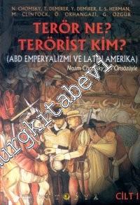 Terör Ne, Terörist Kim? 1: ABD Emperyalizmi ve Latin Amerika -        2000