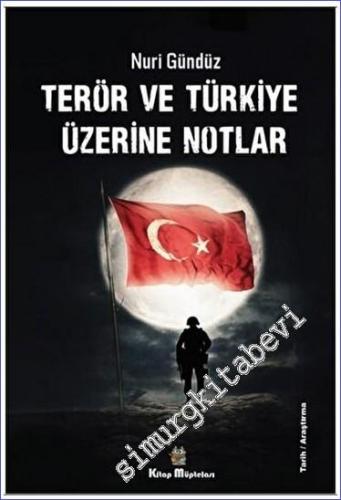 Terör ve Türkiye Üzerine Notlar - 2023