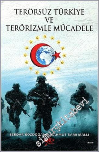 Terörsüz Türkiye ve Terörizmle Mücadele -        2025
