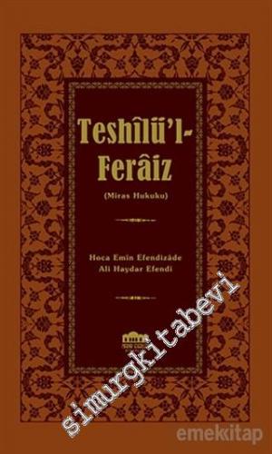Teshilü'l-Feraiz = Miras Hukuku CİLTLİ