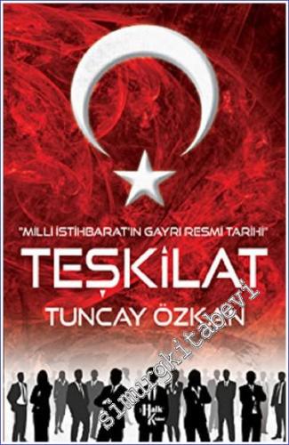 Teşkilat - Milli İstihbarat'ın Gayri Resmi Tarihi -        2023