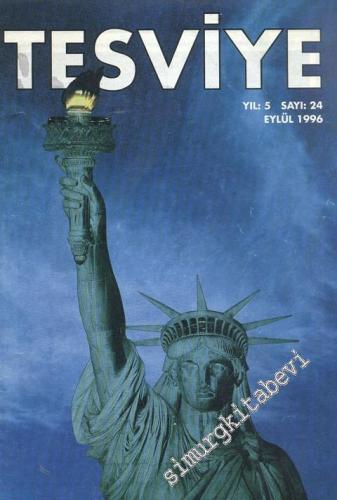 Tesviye - Hür ve Kabul Edilmiş Masonlar Büyük Locasının Aylık Dergisidir - Sayı: 24, Cilt: 4, Eylül 1996