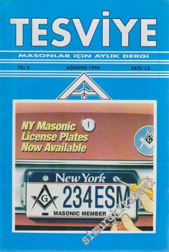 Tesviye Masonlar İçin Aylık Dergi - Sayı: 13 2 Ağustos