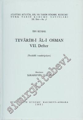 Tevarih-i Al-i Osman 7. Defter -        1991