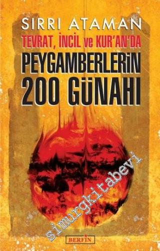 Tevrat, İncil ve Kur'an'da Peygamberlerin 200 Günahı -