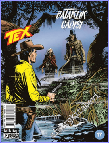 Tex Sayı 17 : Bataklık Cadısı - 2026