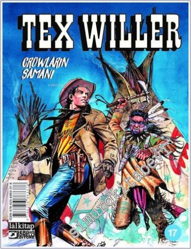 Tex Willer - Sayı 17 : Crowların Şamanı -        2024