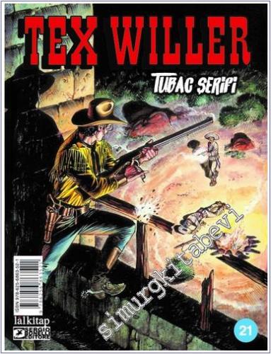 Tex Willer - Sayı 21 : Tubac Şerifi -        2024