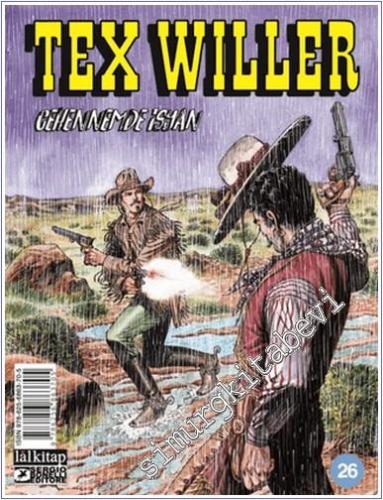 Tex Willer - Sayı 26 : Cehennemde İsyan - 2025