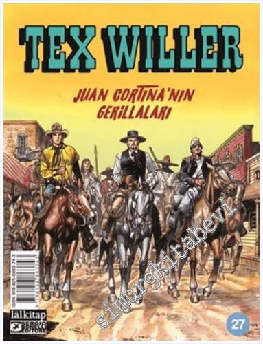Tex Willer sayı 27: Juan Cortina'nın Gerillaları - 2025