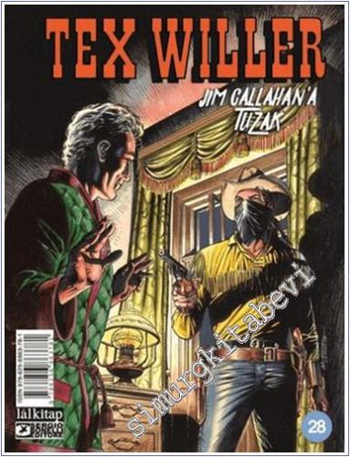 Tex Willer - Sayı 28 : Jim Callahan'a Tuzak -        2025
