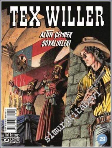 Tex Willer - Sayı 29 : Altın Çemberin Şövalyeleri - 2025