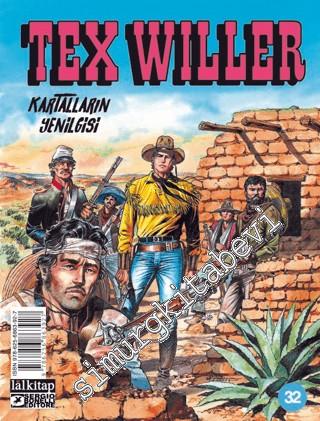 Tex Willer - Sayı 32 : Kartalların Yenilgisi -        2025