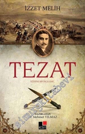 Tezat Üzerine Bir İnceleme -