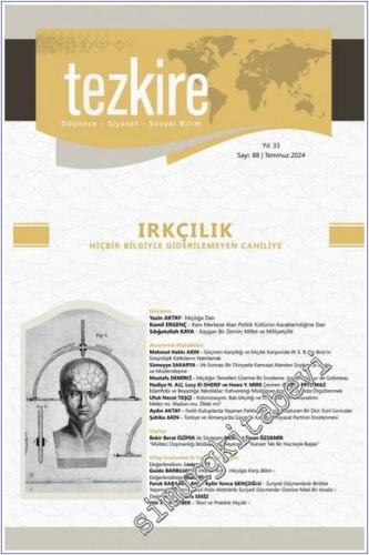 Tezkire Dergisi - Irkçılık - Sayı: 88    Yıl: 33  Temmuz 2024