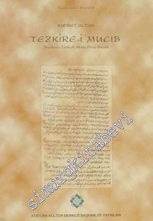 Tezkire-i Mucib (İnceleme - Tenkidli Metin - Dizin - Sözlük) -        1997