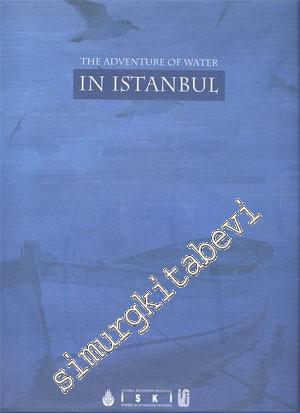 The Adventure of Water in Istanbul (CD'li)