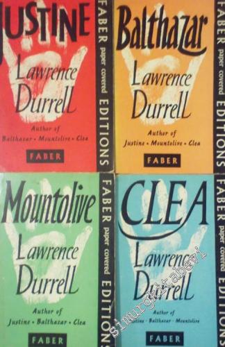 The Alexandria Quartet: Justine, Balthazar, Mountolive, Clea