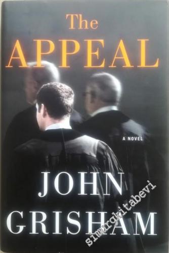 The Appeal - A Novel -        2008